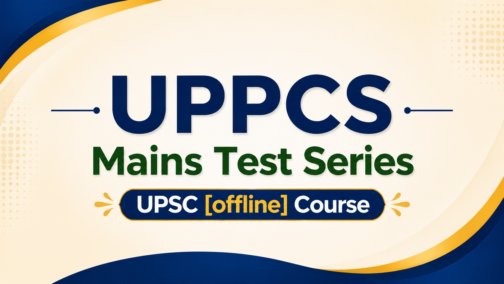 UPPCS Mains Test Series